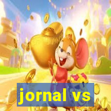 jornal vs